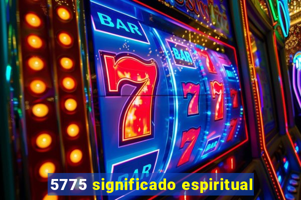 5775 significado espiritual